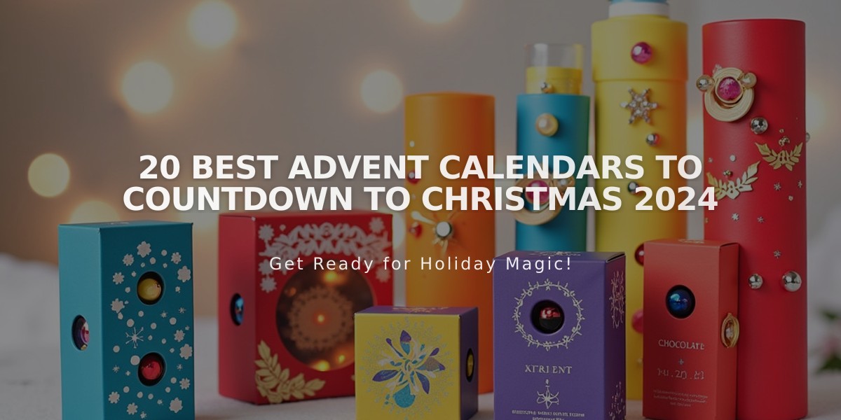 20 Best Advent Calendars to Countdown to Christmas 2024