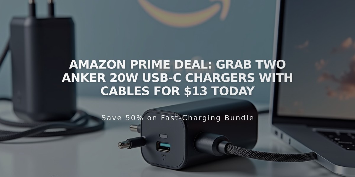 Amazon Prime Deal: Grab Two Anker 20W USB-C Chargers with Cables for $13 Today