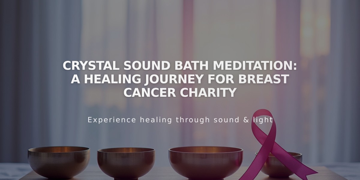 Crystal Sound Bath Meditation: A Healing Journey for Breast Cancer Charity