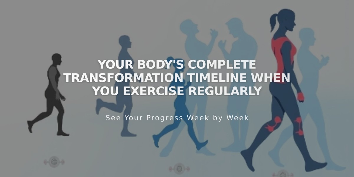 Your Body's Complete Transformation Timeline When You Exercise Regularly