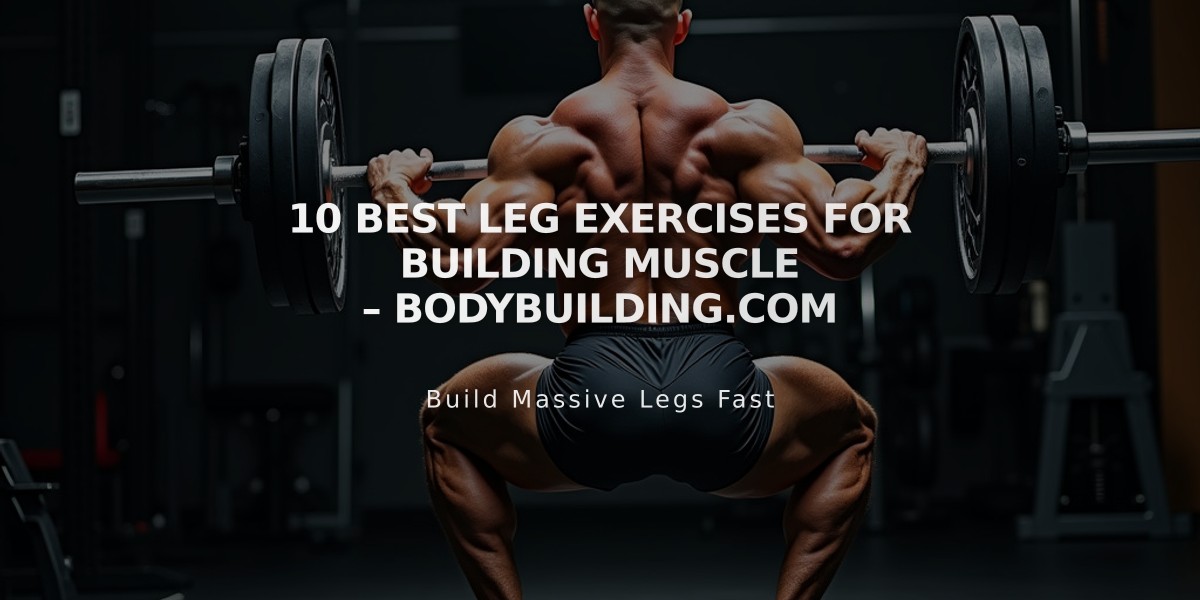 Advanced Lower-Body Exercises: Top 10 Movements to Maximize Leg Gains