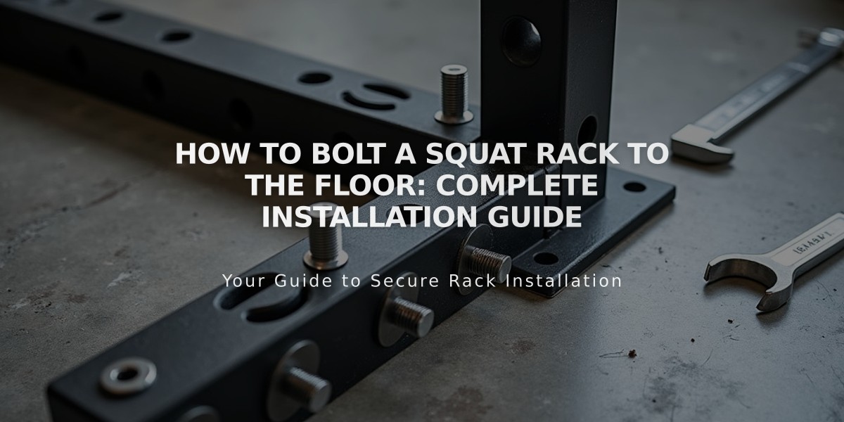 How to Bolt a Squat Rack to the Floor: Complete Installation Guide