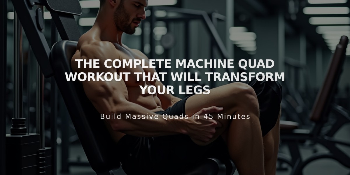 The Complete Machine Quad Workout That Will Transform Your Legs