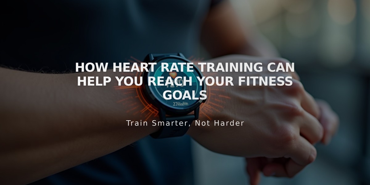 How Heart Rate Training Can Help You Reach Your Fitness Goals