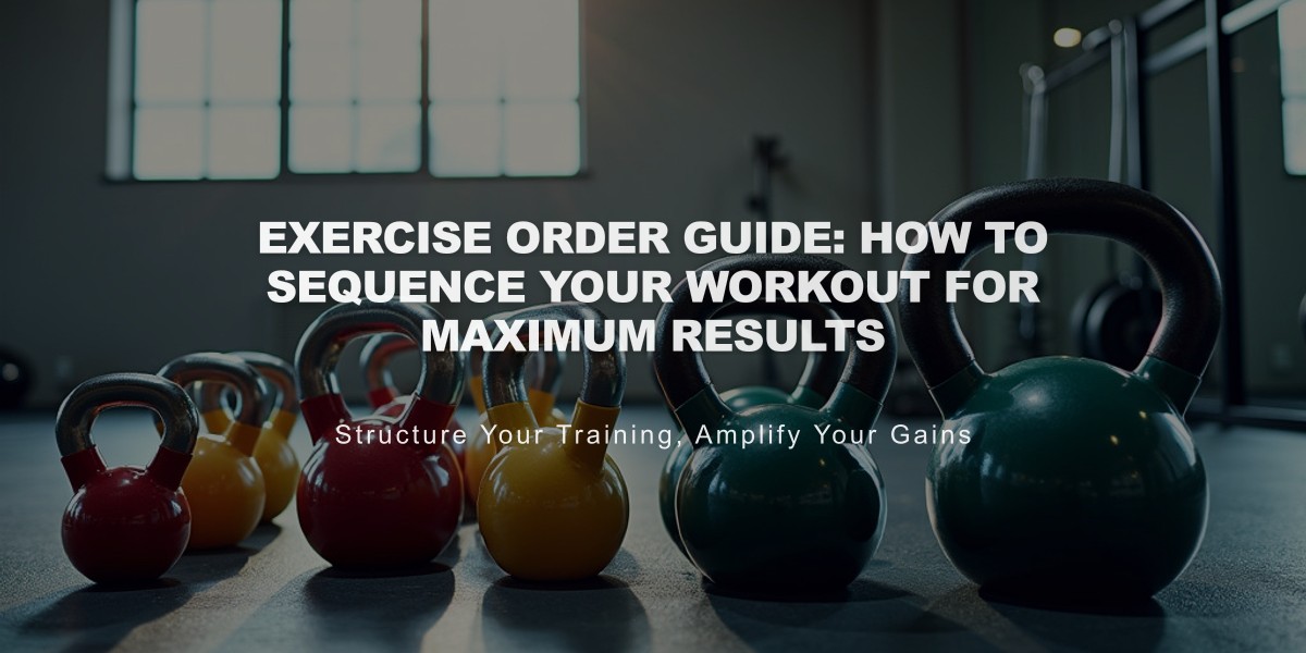 Exercise Order Guide: How to Sequence Your Workout for Maximum Results