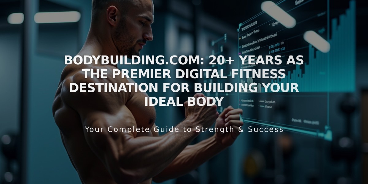 Bodybuilding.com: 20+ Years as the Premier Digital Fitness Destination for Building Your Ideal Body