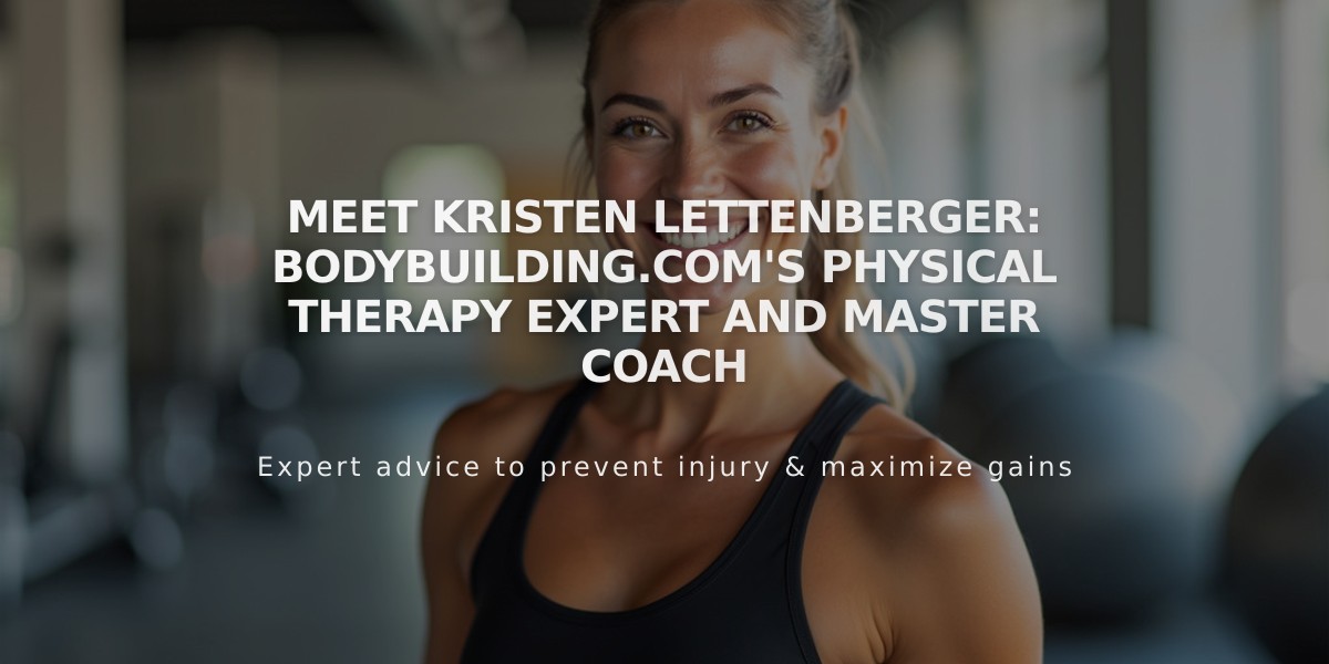 Meet Kristen Lettenberger: Bodybuilding.com's Physical Therapy Expert and Master Coach