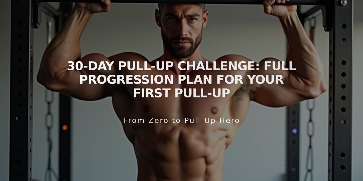 30-Day Pull-Up Challenge: Full Progression Plan for Your First Pull-Up