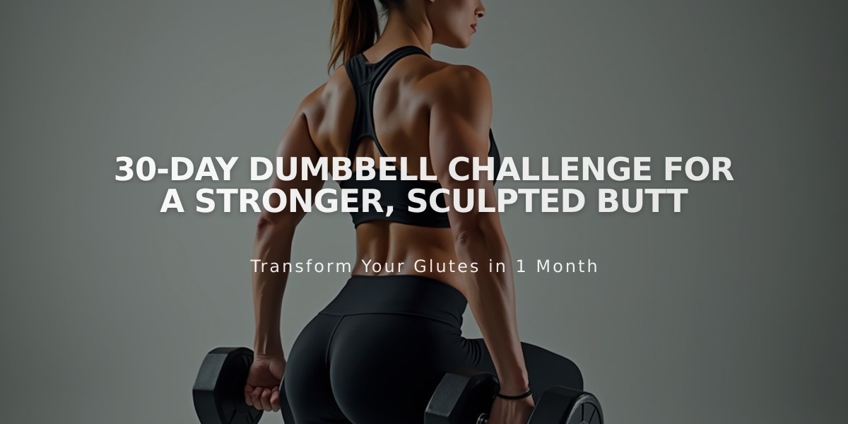 30-Day Dumbbell Challenge for a Stronger, Sculpted Butt