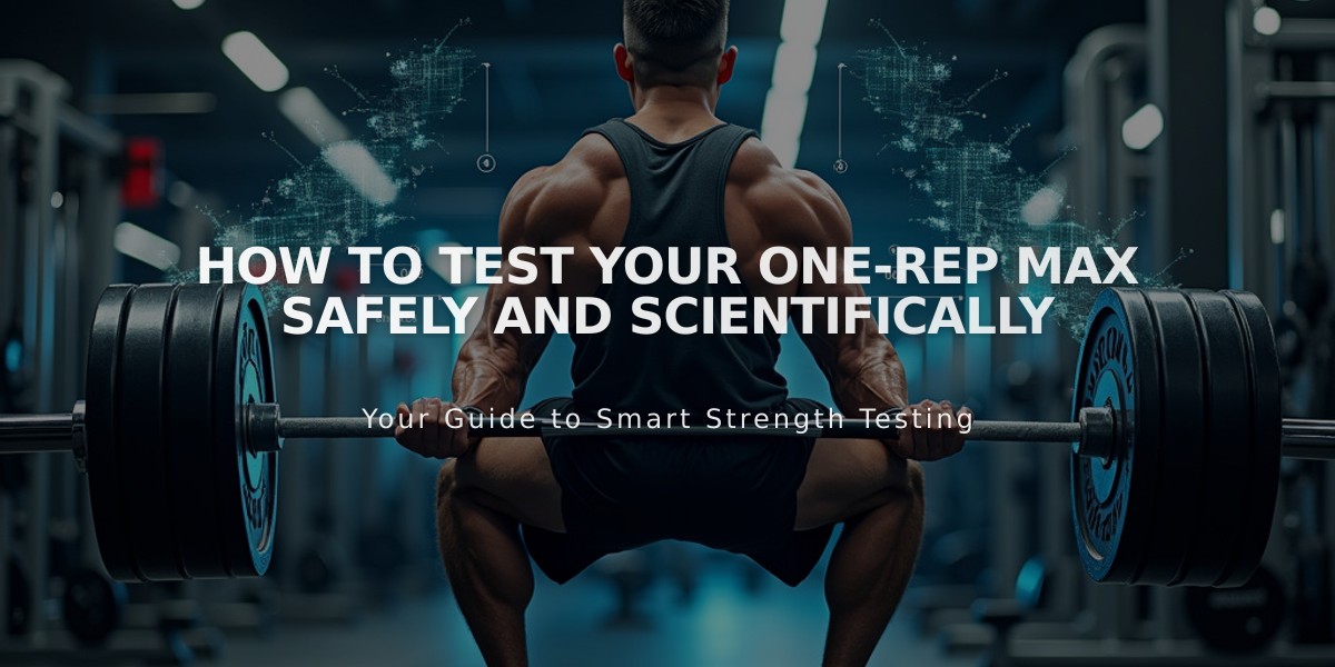 How to Test Your One-Rep Max Safely and Scientifically