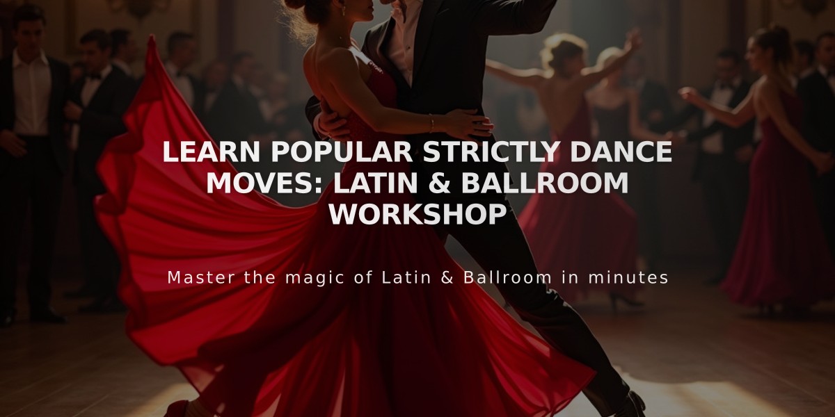 Learn Popular Strictly Dance Moves: Latin & Ballroom Workshop