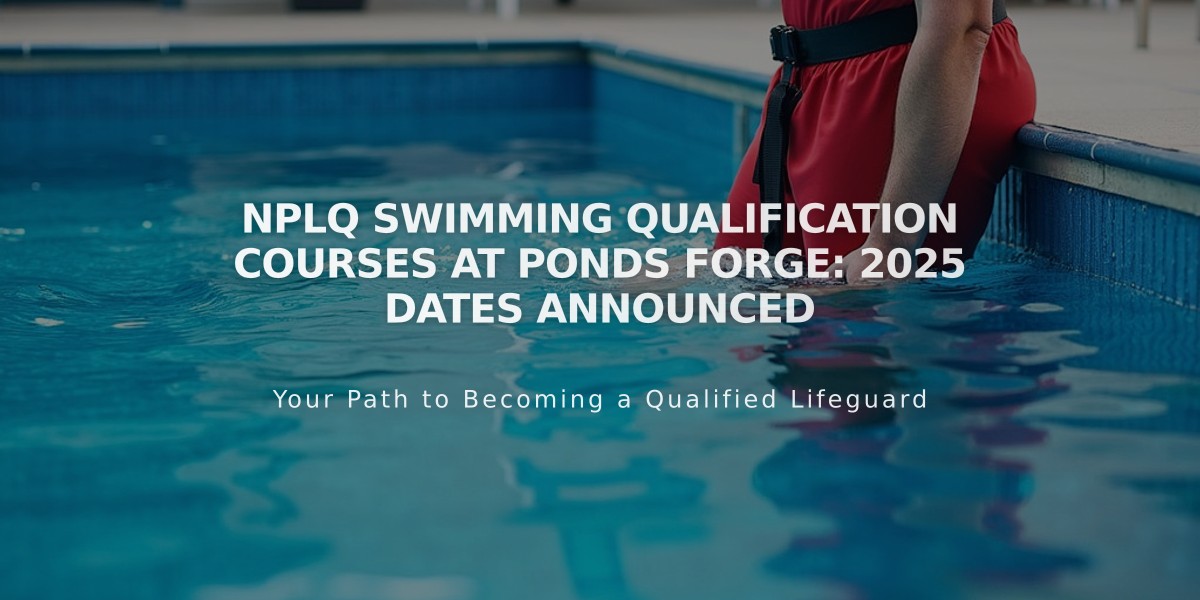 NPLQ Swimming Qualification Courses at Ponds Forge: 2025 Dates Announced