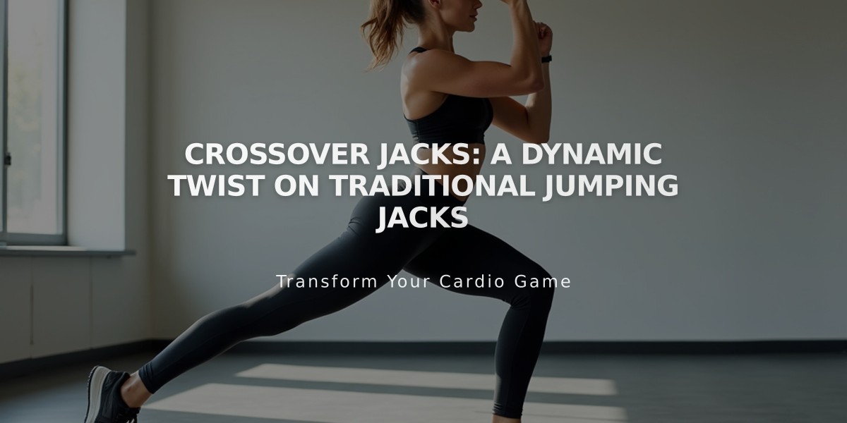 Crossover Jacks: A Dynamic Twist on Traditional Jumping Jacks