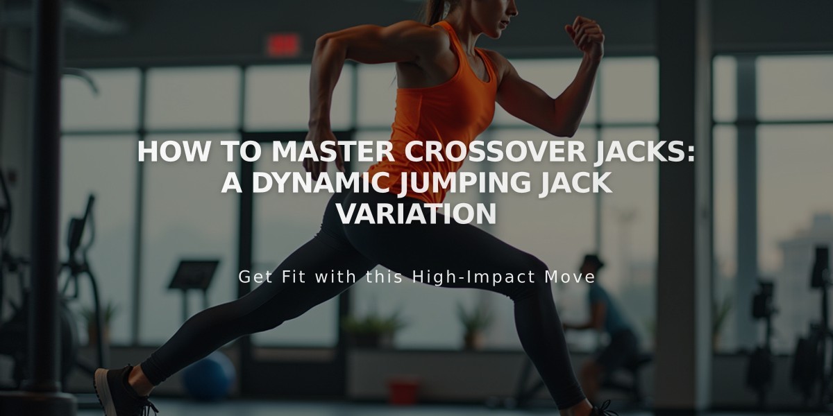 How to Master Crossover Jacks: A Dynamic Jumping Jack Variation