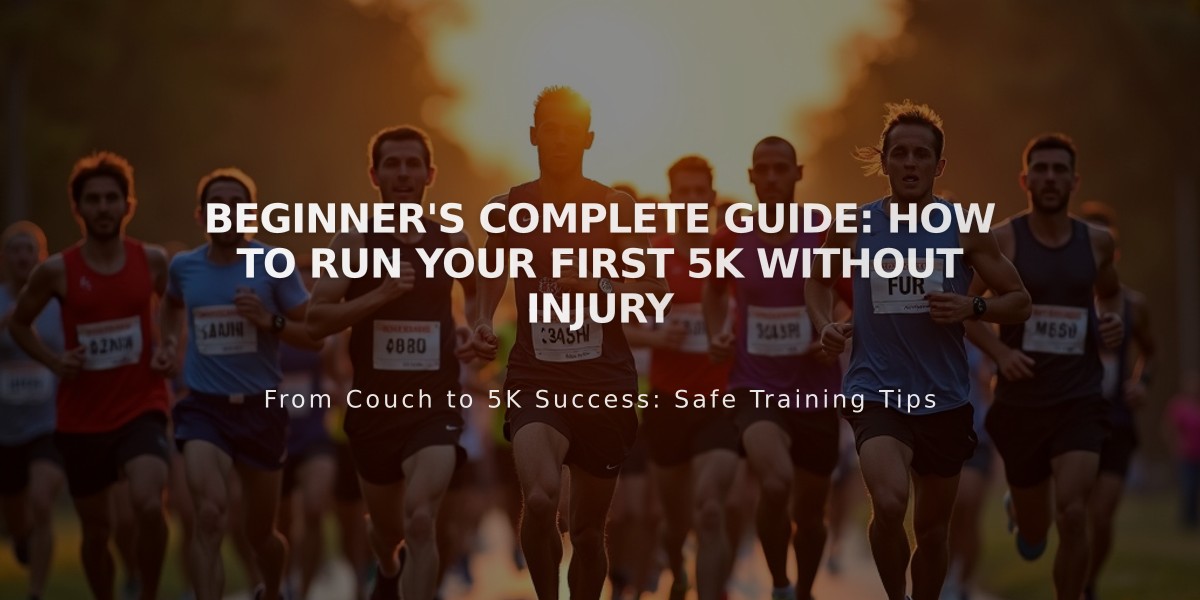 Beginner's Complete Guide: How to Run Your First 5K Without Injury