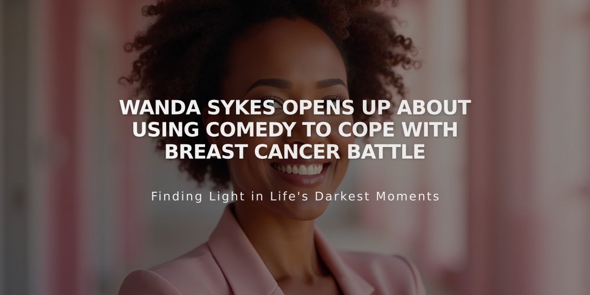 Wanda Sykes Opens Up About Using Comedy to Cope with Breast Cancer Battle