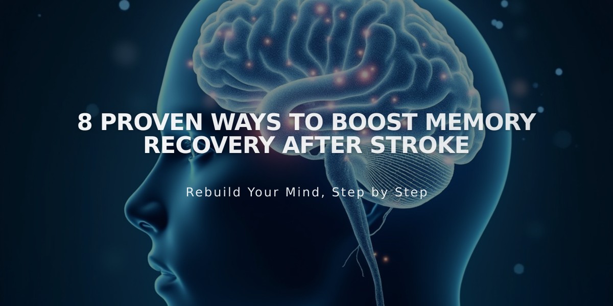 8 Proven Ways to Boost Memory Recovery After Stroke