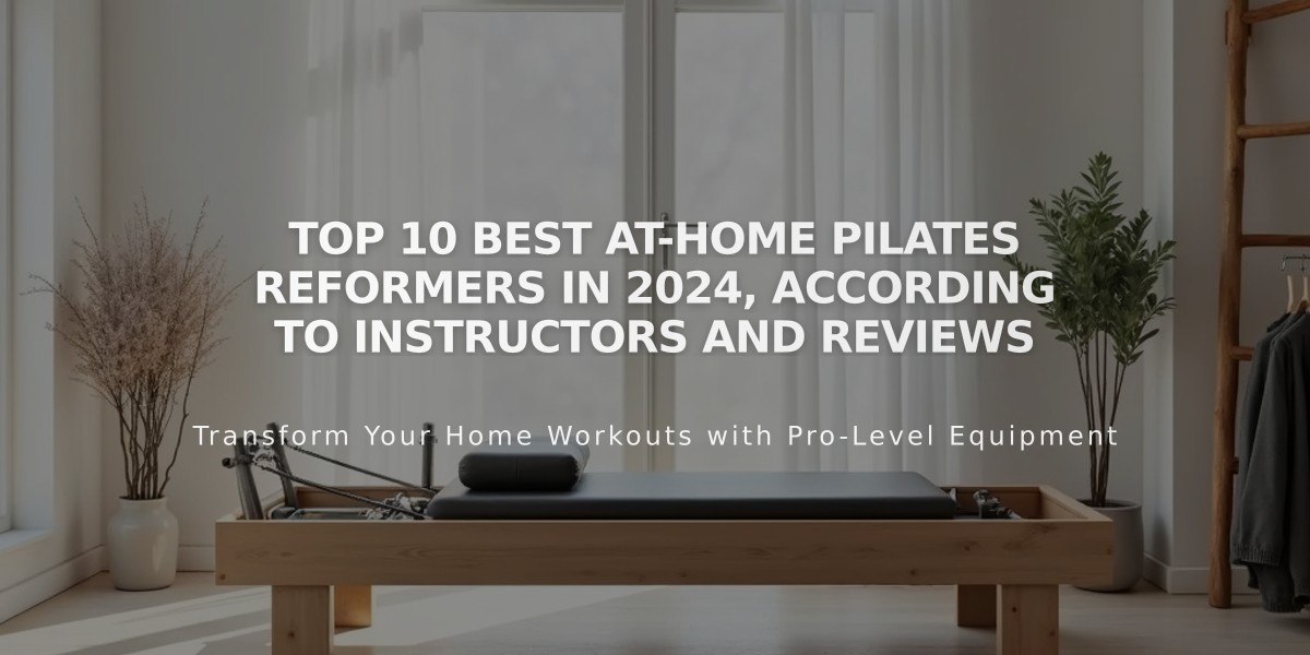 Top 10 Best At-Home Pilates Reformers in 2024, According to Instructors and Reviews