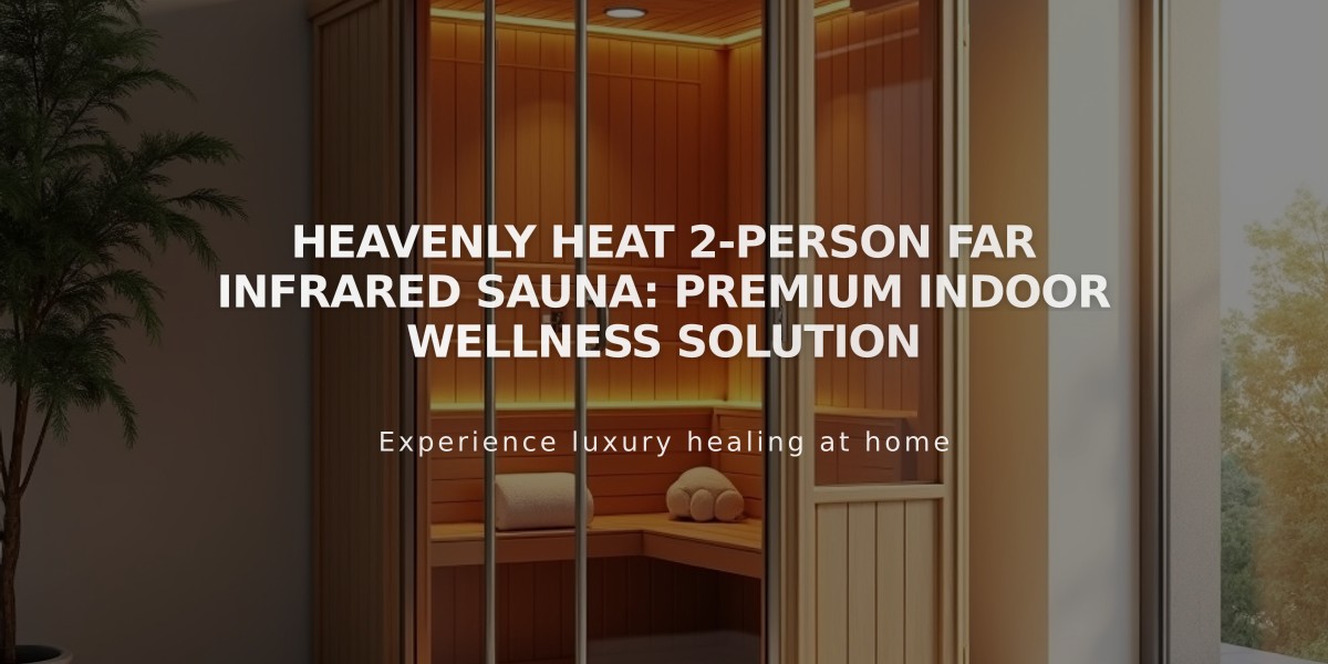 Heavenly Heat 2-Person Far Infrared Sauna: Premium Indoor Wellness Solution