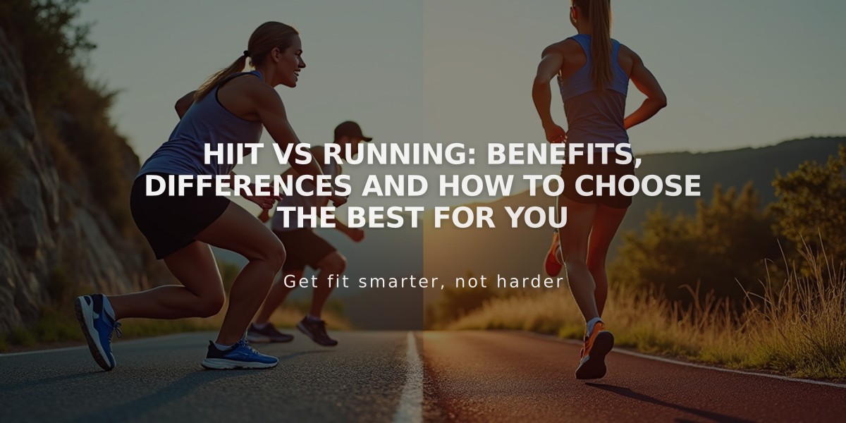 HIIT vs Running: Benefits, Differences and How to Choose the Best for You