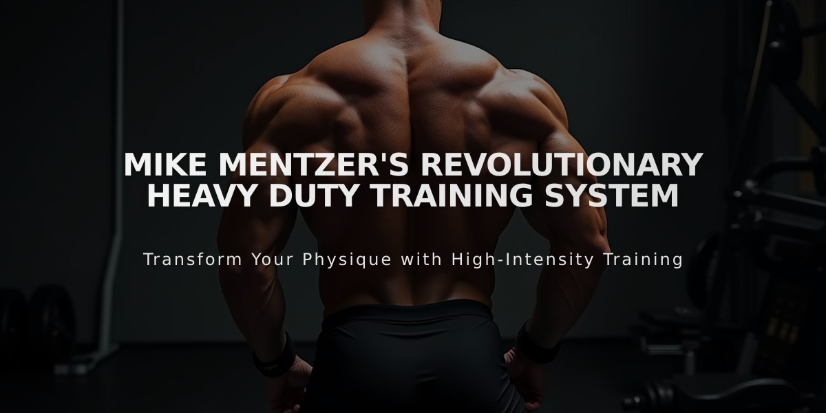 Mike Mentzer's Revolutionary Heavy Duty Training System